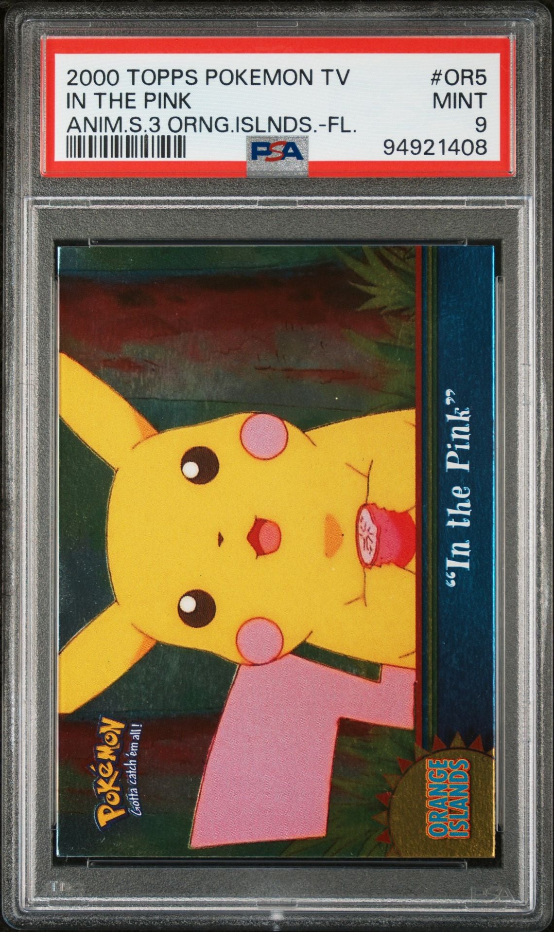 Pikachu “In The Pink” #OR5 Foil PSA 9